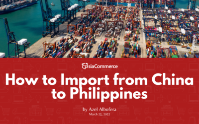 How to Import from China to Philippines