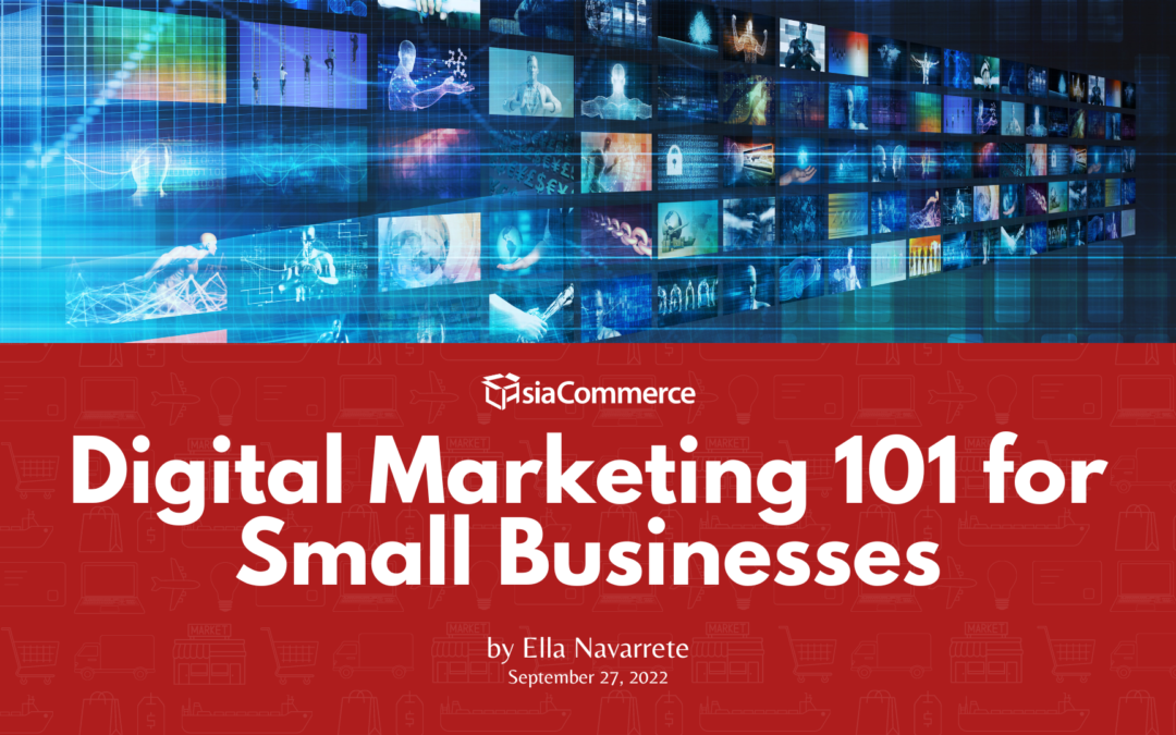 Digital Marketing 101 for Small Businesses